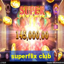 superflix club